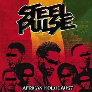 Portada de Álbum "African Holocaust", de Steel Pulse