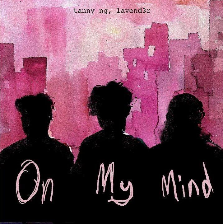 Capa do Single/EP "On My Mind", de tanny ng
