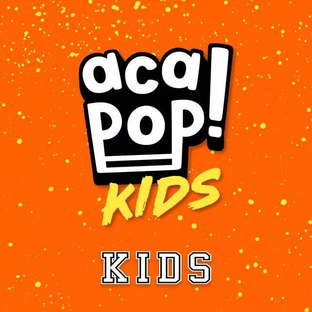 Portada de Sencillo/EP "Kids", de Acapop! KIDS