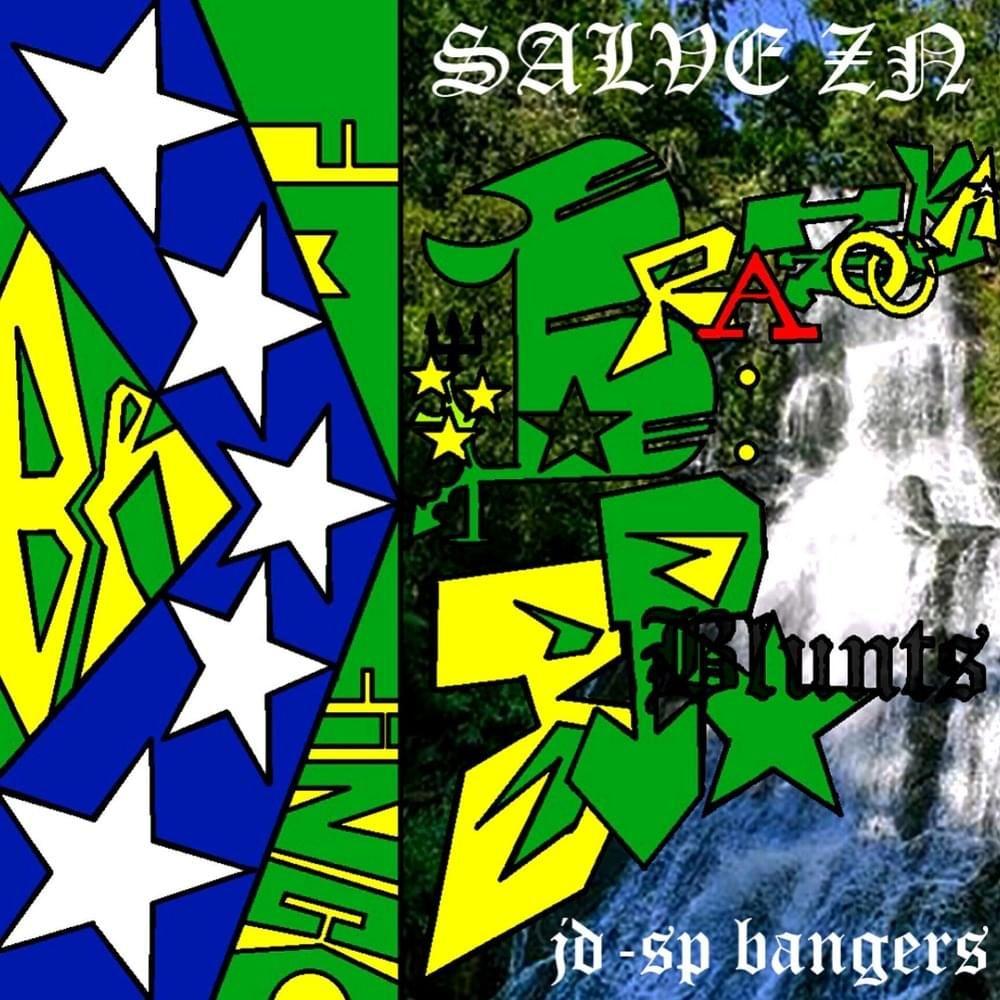 Capa do Single/EP "brazooka : br bluntz ", de FM-CINCO