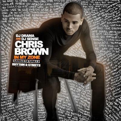 Portada de Álbum "In My Zone (Rhythm & Streets) (Mixtape)", de Chris Brown