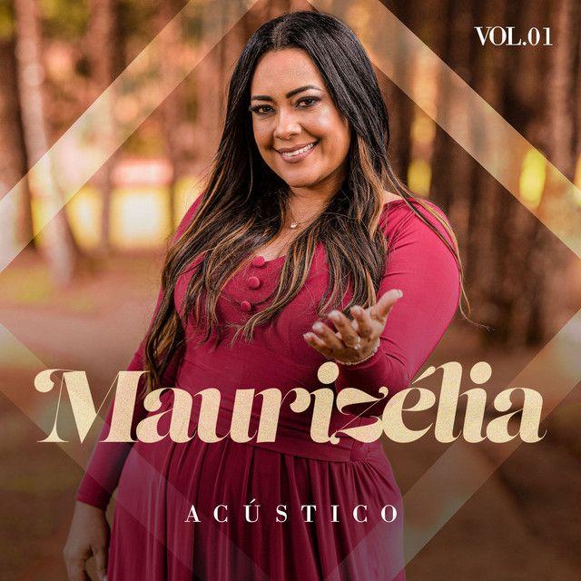 Portada de Álbum "Acústico, Vol. 1", de Maurizélia
