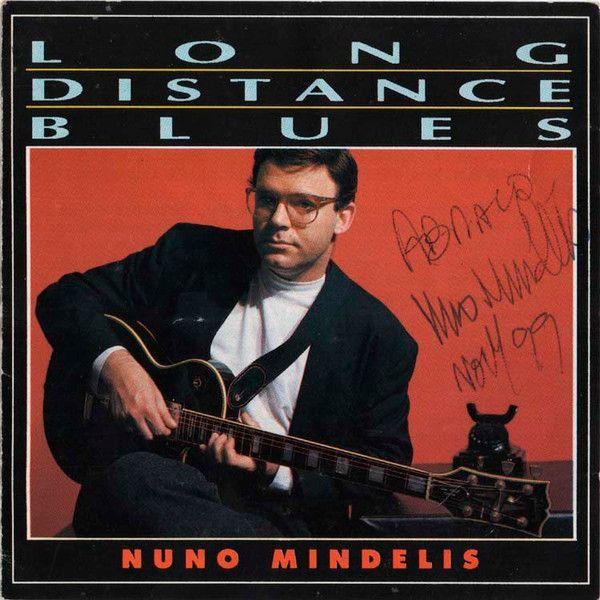 Portada de Álbum "Long Distance Blues ", de Nuno Mindelis