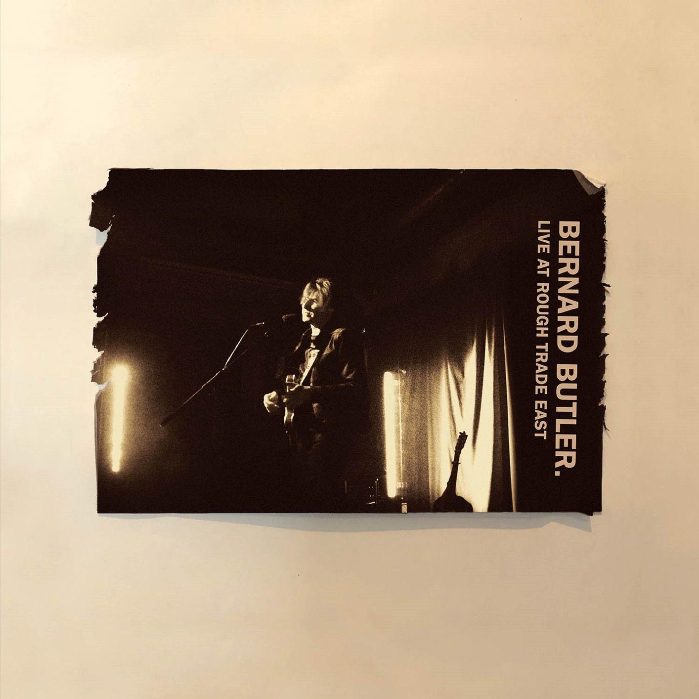 Capa do Álbum "Live At Rough Trade East", de Bernard Butler