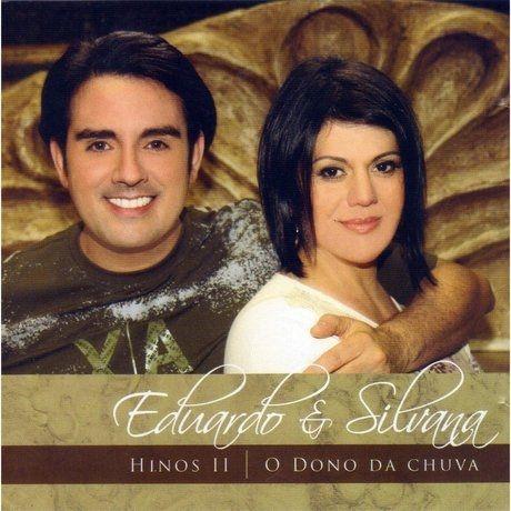 Portada de Álbum "Hinos II - O Dono da Chuva", de Eduardo & Silvana