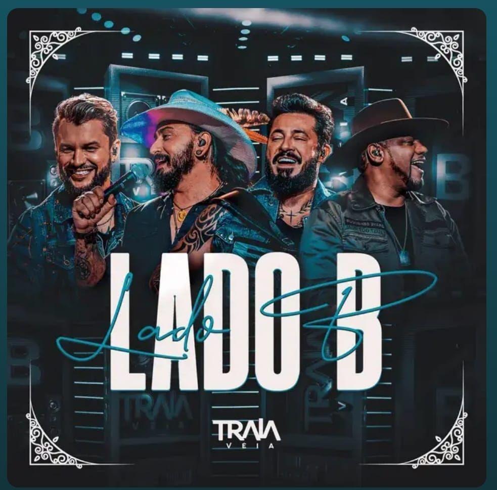 Capa do Álbum "Lado B", de Traia Véia