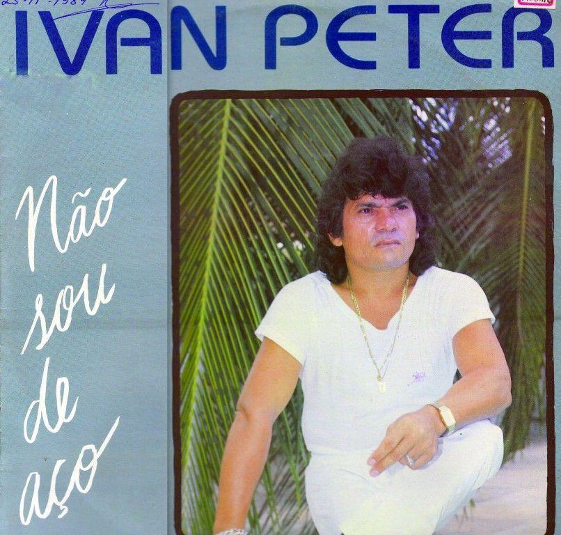 Portada de Álbum "Não Sou de Aço", de Ivan Peter