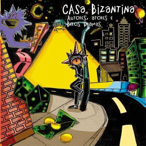 Portada de Álbum "Autores, Atores e Belos Dramas (2001)", de Casa Bizantina