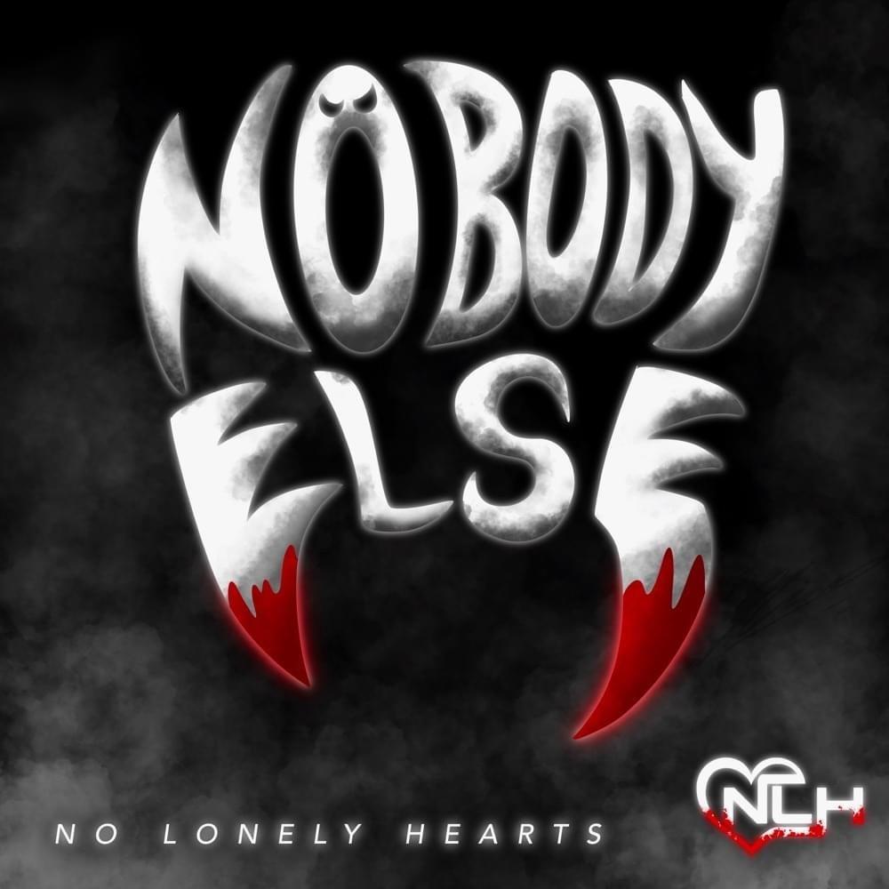 Single/EP cover of "No Body Else" by No Lonely Hearts