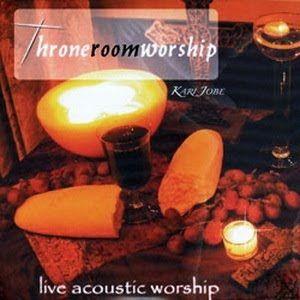 Portada de Álbum "Throneroom Worship: Live Acoustic Worship", de Kari Jobe