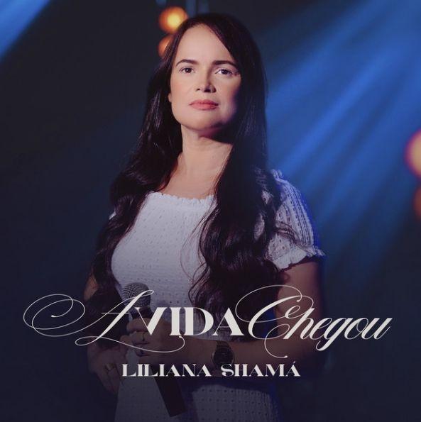 Portada de Sencillo/EP "A Vida Chegou", de Liliana Shamá