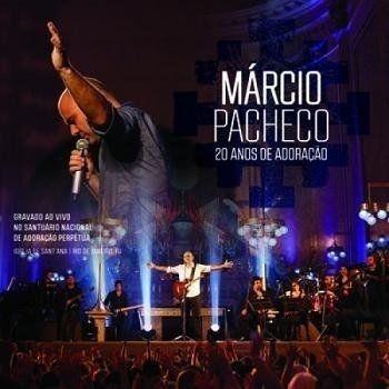 Portada de Álbum "20 Anos de Adoração (Ao Vivo)", de Márcio Pacheco