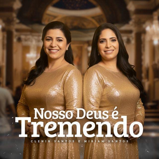 Capa do Single/EP "Nosso Deus É Tremendo", de Miriam Santos