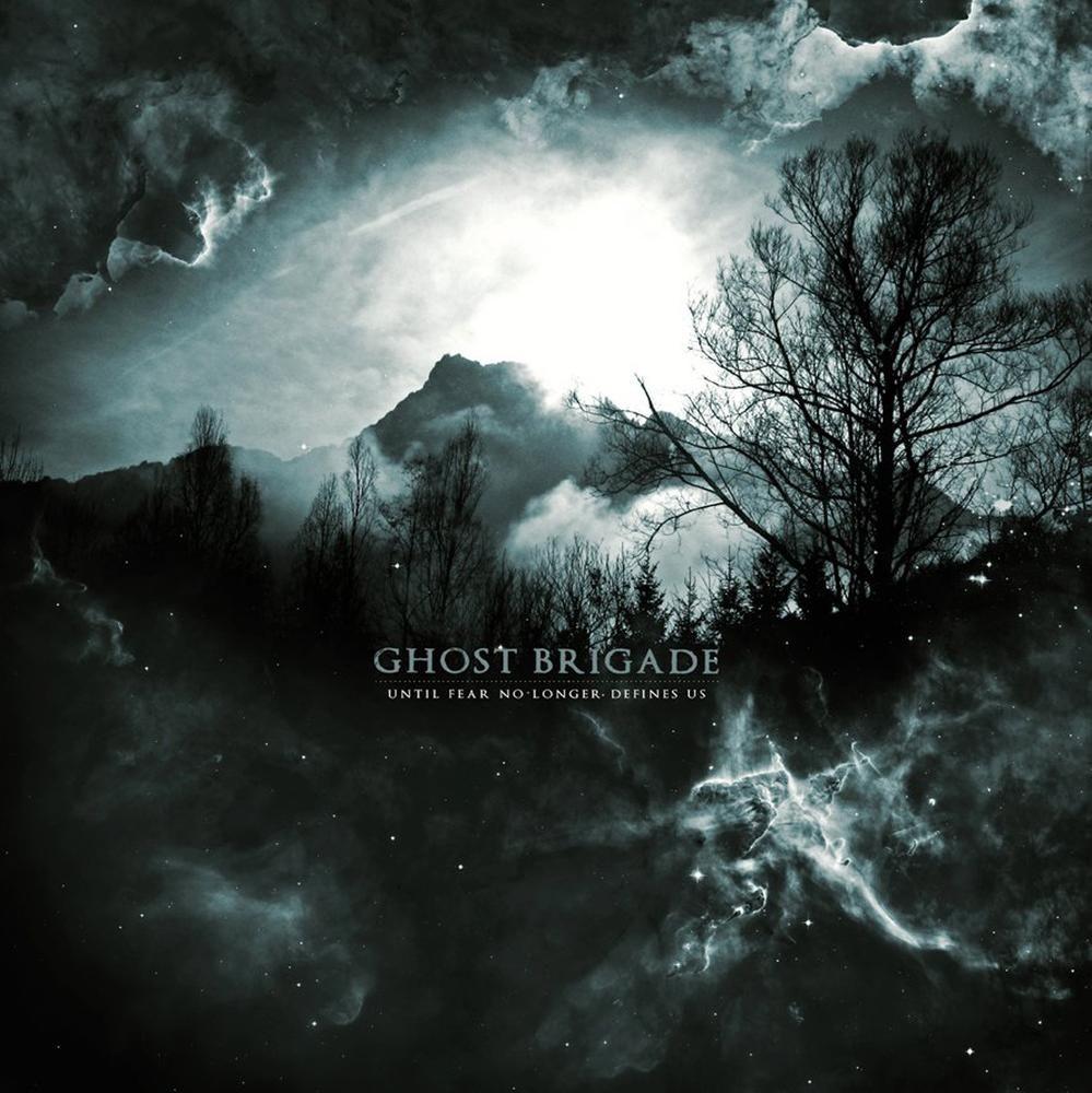 Capa do Álbum "Until Fear No Longer Define Us", de Ghost Brigade
