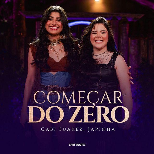 Portada de Sencillo/EP "Começar do zero (part. Gabi Suarez) (Ao Vivo)", de Japinha Conde