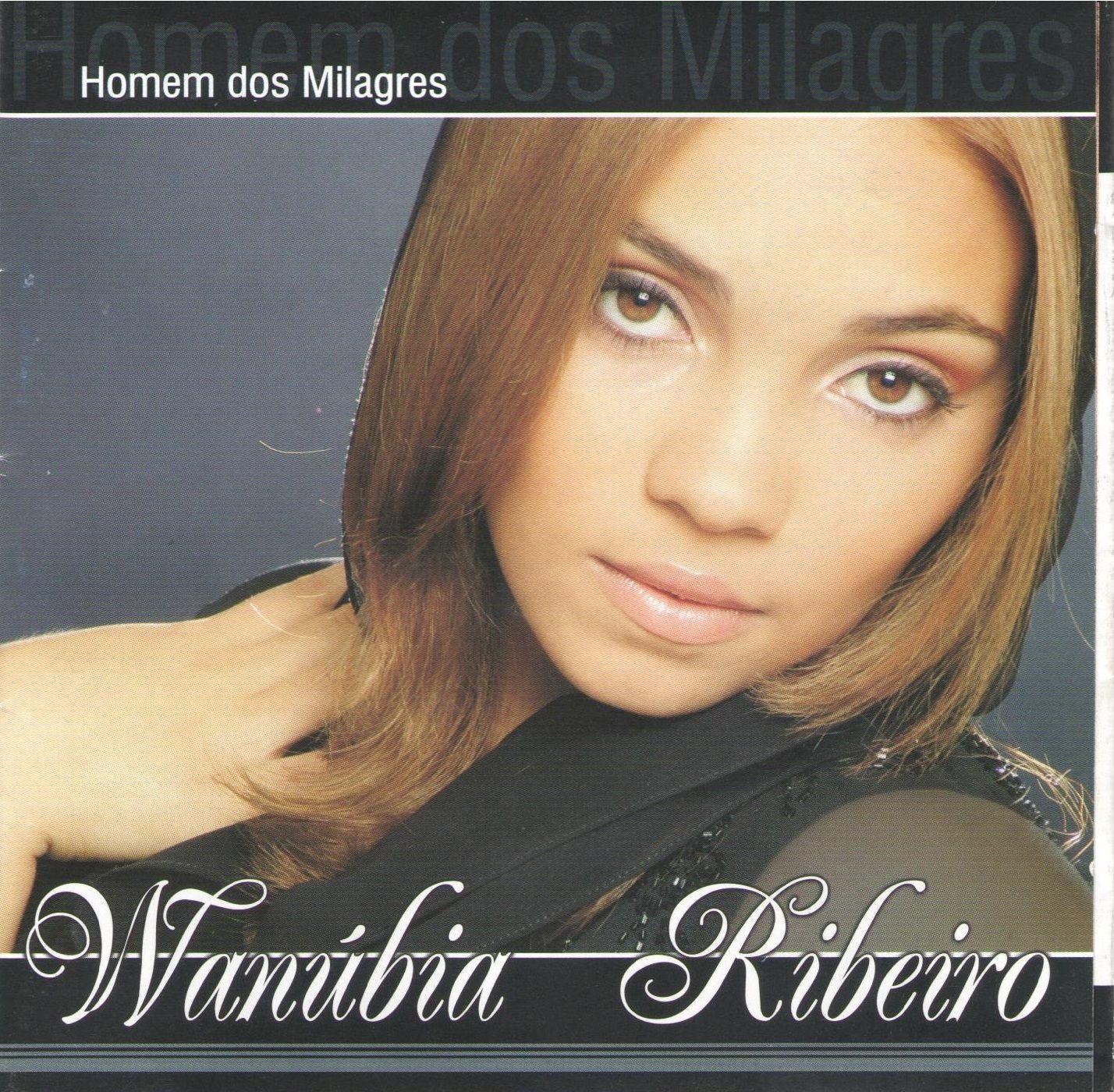 Portada de Álbum "Homem dos Milagres", de Wanubia Ribeiro