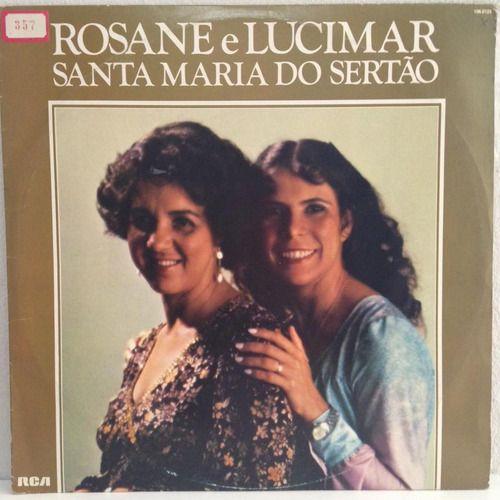 Portada de Álbum "Santa Maria Do Sertão", de Rosane e Lucimar