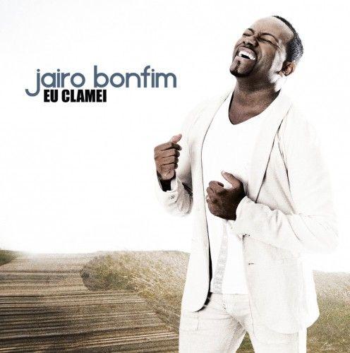 Portada de Álbum "Eu Clamei", de Jairo Bonfim