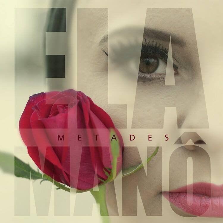 Portada de Álbum "Metades", de Ela Manô