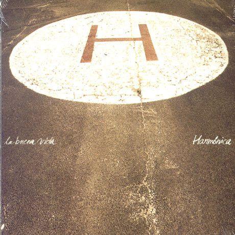 Capa do Álbum "Harmónica", de La Buena Vida