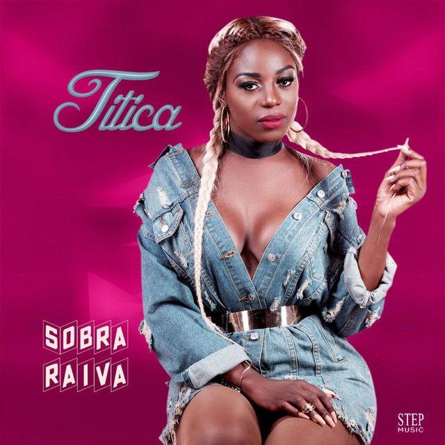 Portada de Sencillo/EP "Sobra Raiva", de Titica