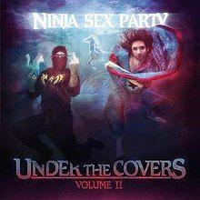 Portada de Álbum "Under the Covers, Vol. II", de Ninja Sex Party