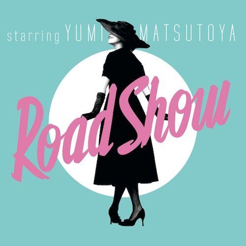 Portada de Álbum "Road Show", de Yumi Matsutoya