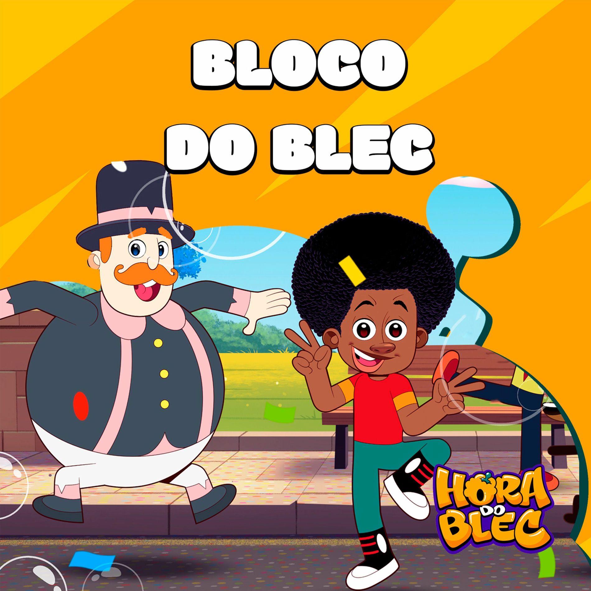 Capa do Single/EP "Bloco do Blec (part. Mundo Bita)", de Hora do Blec