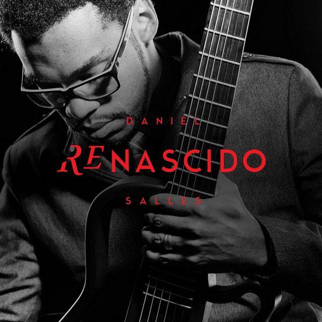 Capa do Álbum "Renascido", de Daniel Salles