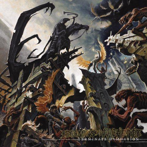 Portada de Álbum "Terminate Damnation", de Becoming The Archetype