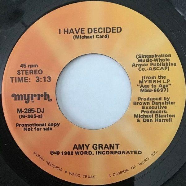Album cover of "I Have Decided" by Amy Grant