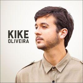 Capa do Álbum "Kike Oliveira", de Kike Oliveira