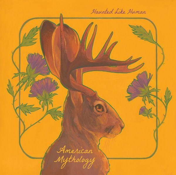 Portada de Álbum "American Mythology", de Haunted like Human