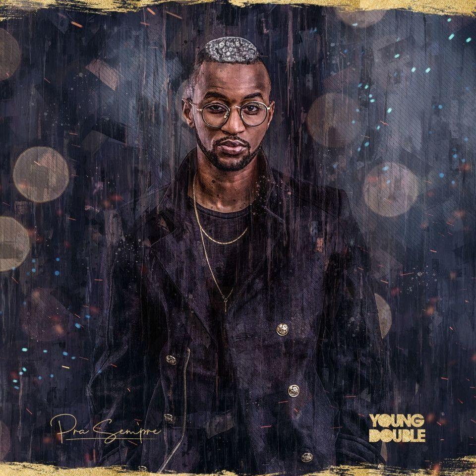 Capa do Álbum "Ep Pra Sempre ", de Young Double