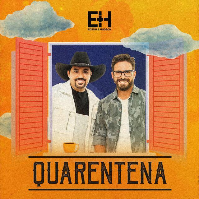 Portada del álbum "Quarentena (Pedra No Rim)", de Edson & Hudson