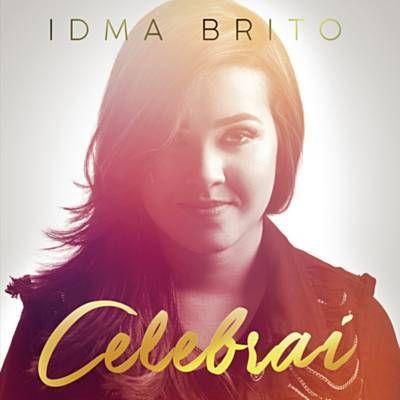 Capa do Álbum "Celebrai", de Idma Brito
