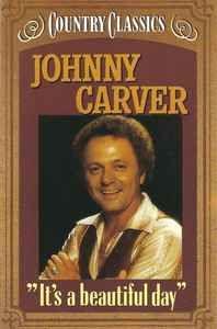 Portada de Álbum "It's A Beautiful Day", de Johnny Carver