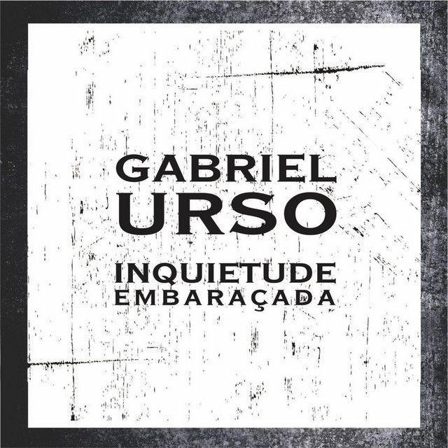 Portada de Álbum "Inquietude Embaraçada", de Gabriel Urso