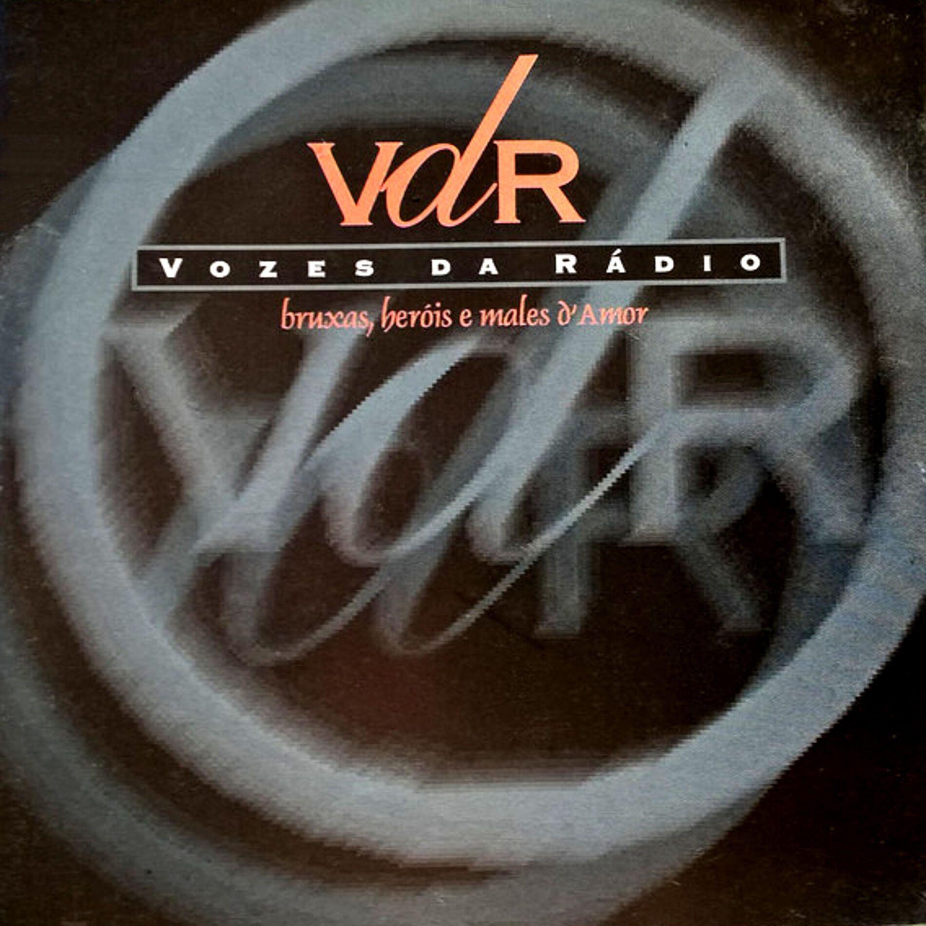 Portada de Álbum "Bruxas, Herois e Males D'Amor", de Vozes da Rádio