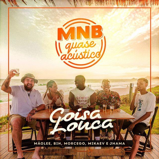 Capa do álbum "MNB Quase Acústico #4 - Coisa Louca", de BIN