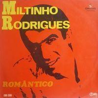 Portada de Álbum "O Romântico", de Miltinho Rodrigues
