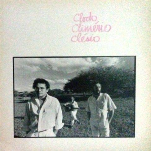 Capa do Álbum "Clodo, Climério e Clésio", de Clodo, Climério e Clésio