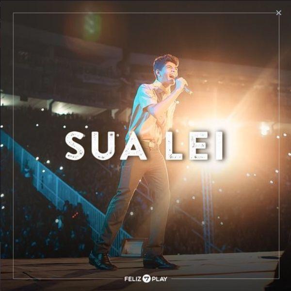 Portada del álbum "Sua Lei", de Feliz7Play (Igreja Adventista do Sétimo Dia)