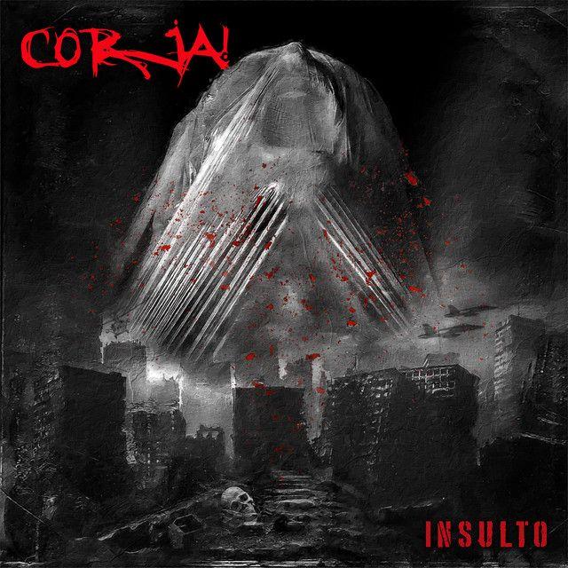 Portada de Álbum "Insulto", de Corja-CE