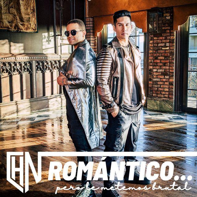 Capa do Single/EP "Romantico... Pero Le Metemos Brutal", de Chino & Nacho