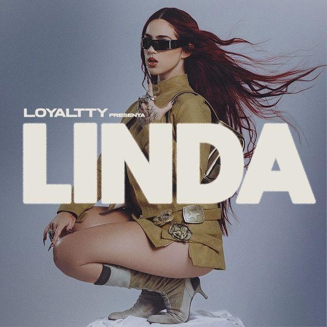 Portada de Sencillo/EP "Triste Y Linda: Linda", de Loyaltty