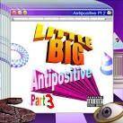 Capa do Álbum "Antipositive, Pt.3", de Little Big