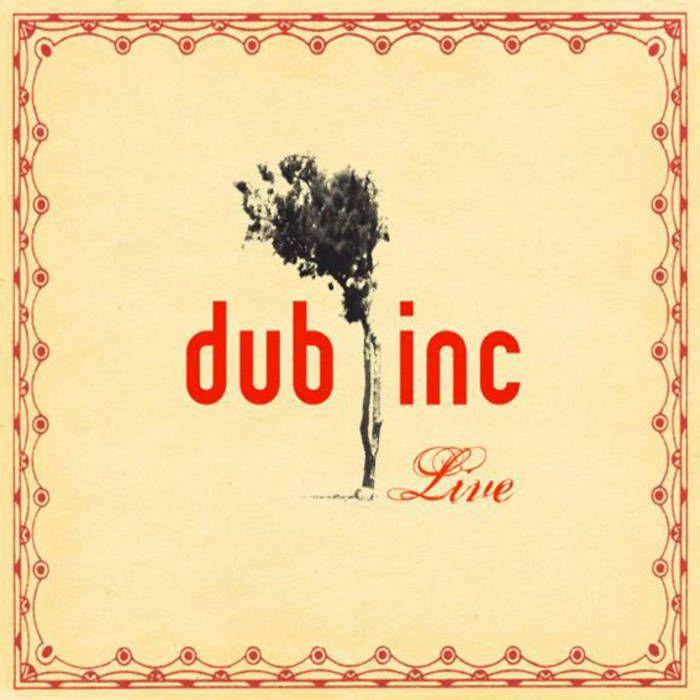 Album cover of "Live" by Dub Incorporation