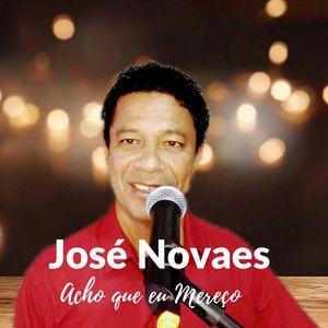 Capa do Single/EP "Acho Que Eu Mereço", de José Novaes