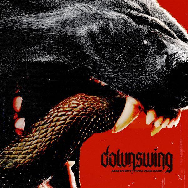 Portada de Álbum "And Everything Was Dark", de Downswing